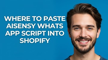 Where to Paste Aisensy Whats App Script Into Shopify - GUIDE!