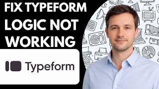 Celebrity How to Fix Typeform Logic Not Working Conditional Logic Profile
