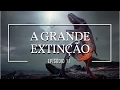 A grande extinção | Dinossauros #11