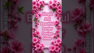 Easy Chart Paper Border Designs 🌸 | Beautiful Project Border Ideas #shorts #borderdesign
