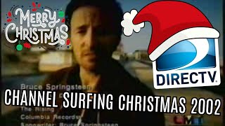 DirecTV β Channel Surfing On Christmas Day (2002)
