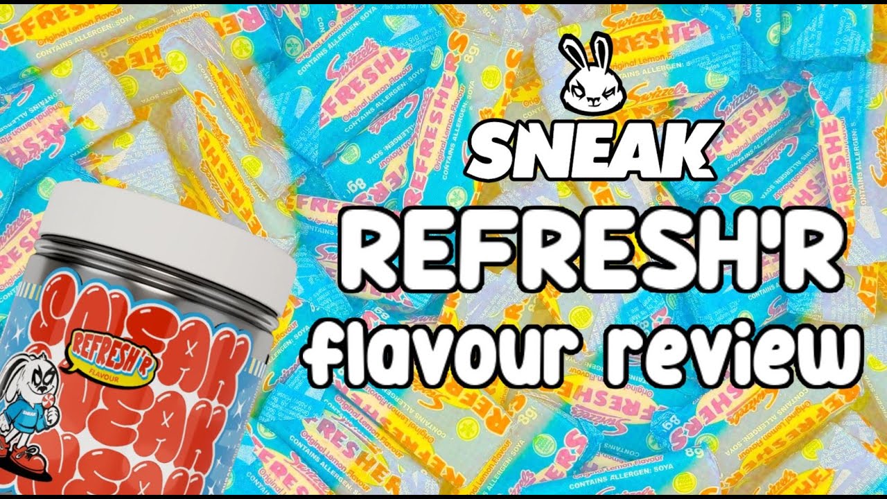 SNEAK ENERGY REFRESH'R FLAVOUR REVIEW! 