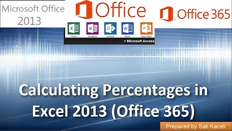Calculating Percentages in Excel 2013 (Office 365): Part 9 of 18