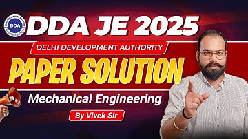 DDA JE 2025 | Mechanical Engineering Previous Year Paper Solution | Complete Analysis by Vivek Sir