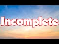 Incomplete (lyrics) - Backstreet Boys (Lyrics)