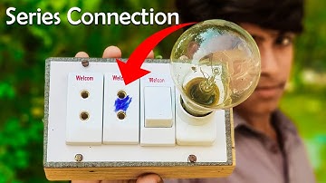 Simple Series Testing Board Kaise Banaye | How To Make An Electric Series testing Board