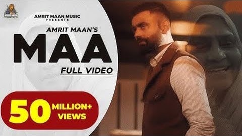 Amrit Maan : Maa (Official Video) Desi Crew | New Punjabi Songs 2021 | Latest Punjabi Songs 2021