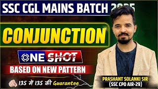 CONJUNCTION🔥|| MAINS BATCH || ONE SHOT || NEW PATTERN || PRASHANT SOLANKI SIR #english #grammar