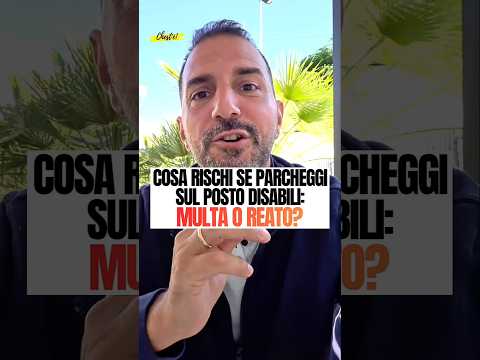 Video Se parcheggi sul posto disabili senza averne titolo...