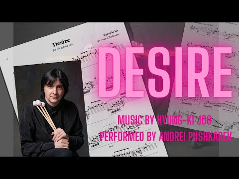 Desire- by Hyung-ki Joo- Played by Andrei Pushkarev