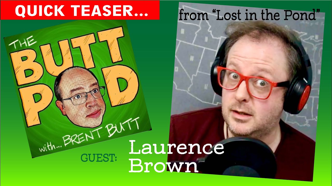Laurence Brown, from "Lost In The Pond", chats with Brent Butt on THE