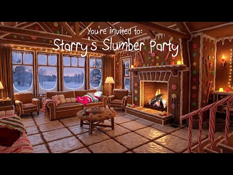 Starry's Slumber Party - 🎅🏼🎄🍭 Christmas Winter Cozy Snowfall Ambience - 1 Hour