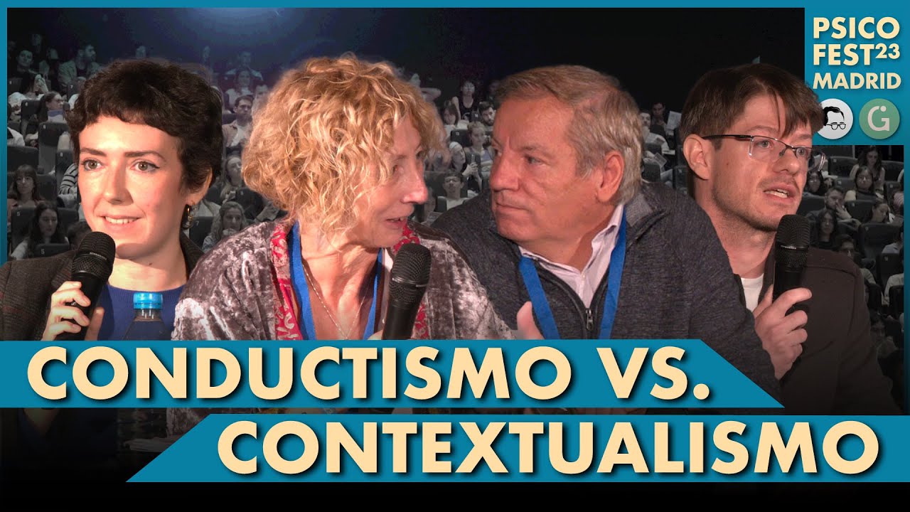 CONDUCTISMO vs CONTEXTUALISMO - María Xesús Froxán, Natalia Andrés López, Luis Valero y José Olid