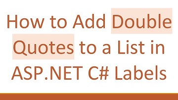 How to Add Double Quotes to a List in ASP.NET C#  Labels