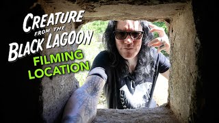Creature From The Black Lagoon Filming Location - Universal Classic Monsters  4K