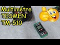 Test Produit: Multimètre Automatique TESMEN TM 510