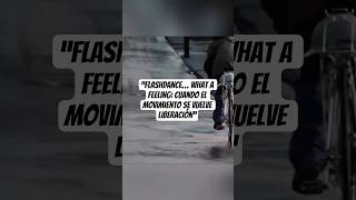 “Flashdance… What a Feeling” es más que un himno de los 80 #shorts #trending #musica #fypシ #music
