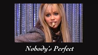 Nobody’s Perfect - Miley Cyrus (Hannah Montana) - sped up