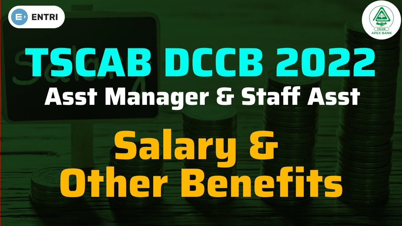 tscab-2022-salary-other-benefits-tscab-dccb-assistant-manager