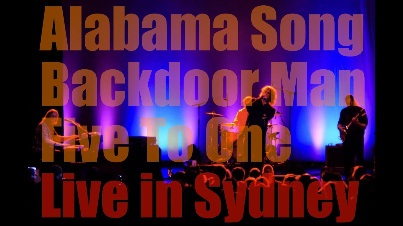 The Doors Alive Alabama Song / Backdoor Man / Five To One YouTube