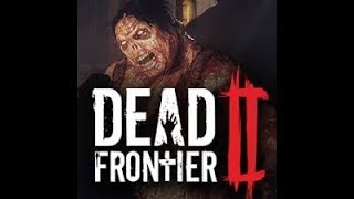 Get your guns locked and loaded! | Dead Frontier II