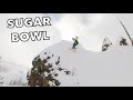 Scoring DEEP POWDER at SUGAR BOWL RESORT, March 2021!