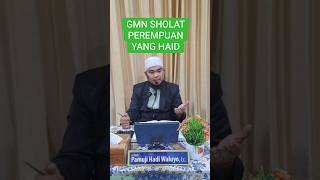 ini Cara Sholat perempuan haid #nasehat #kajiansunnah #islam #kajianislam #short #sunnah #vlog #fyp