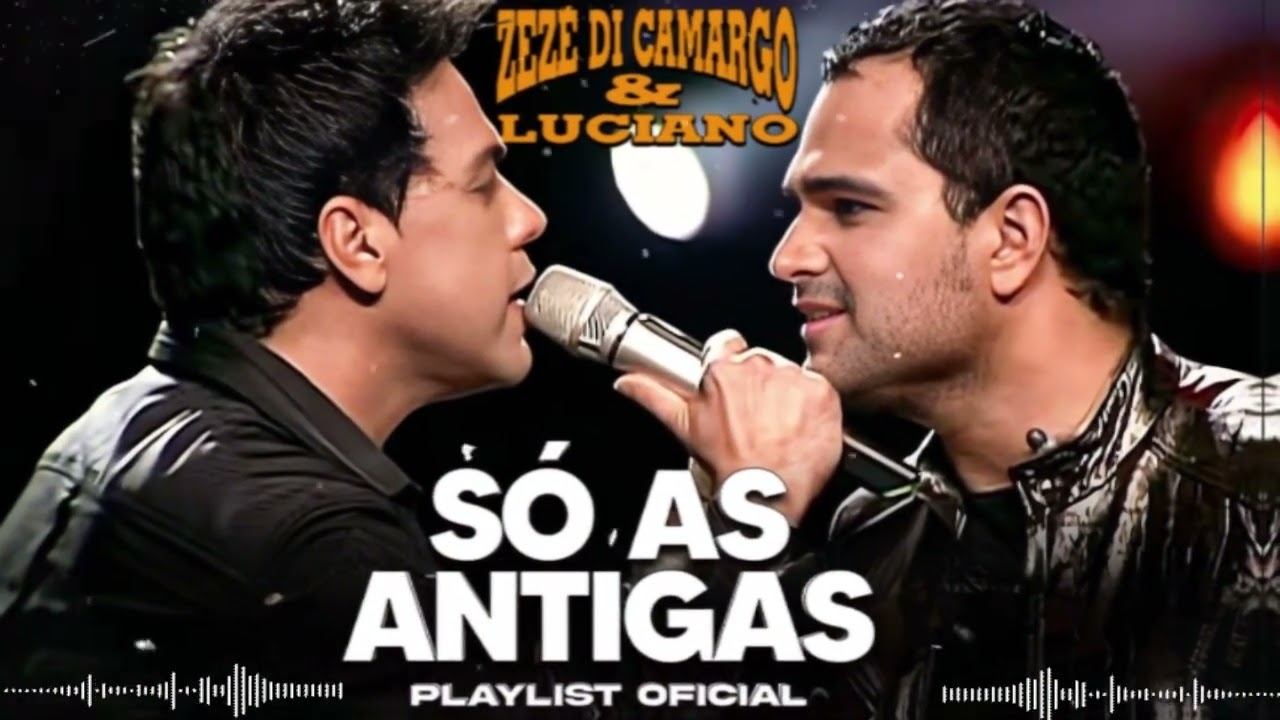 Zezé Di Camargo & Luciano 2026 ❤️ As Melhores Românticas Antigas | Modão Inesquecível