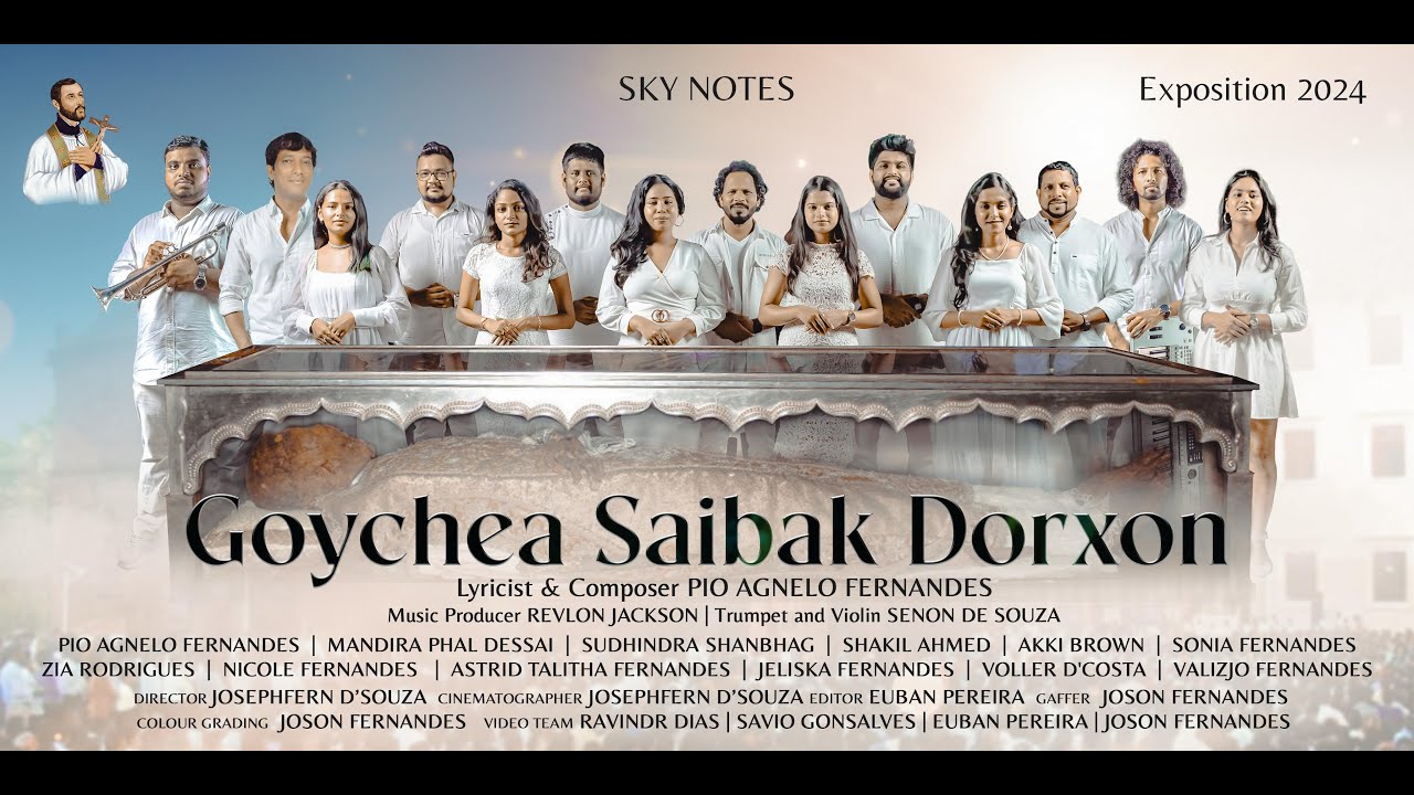 Goychea Saibak Dorxon | Special tribute song dedicated to Saint Francis Xavier | Pio Agnelo & Troupe