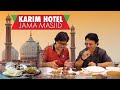 Karim Hotel Jama Masjid | Karim's Jama Masjid | Karim's Mutton Korma | Mutton Nihari | Brain Curry