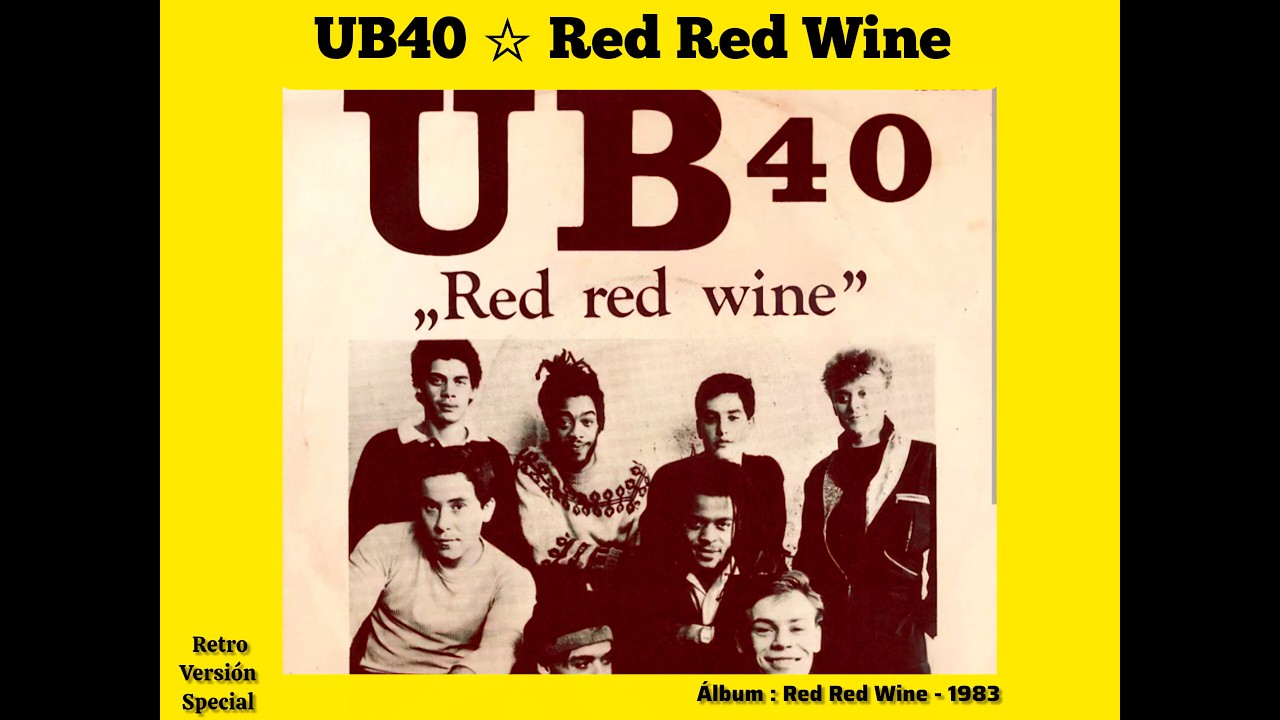 Red Red Wine (Select Mix Version Remix) UB40
