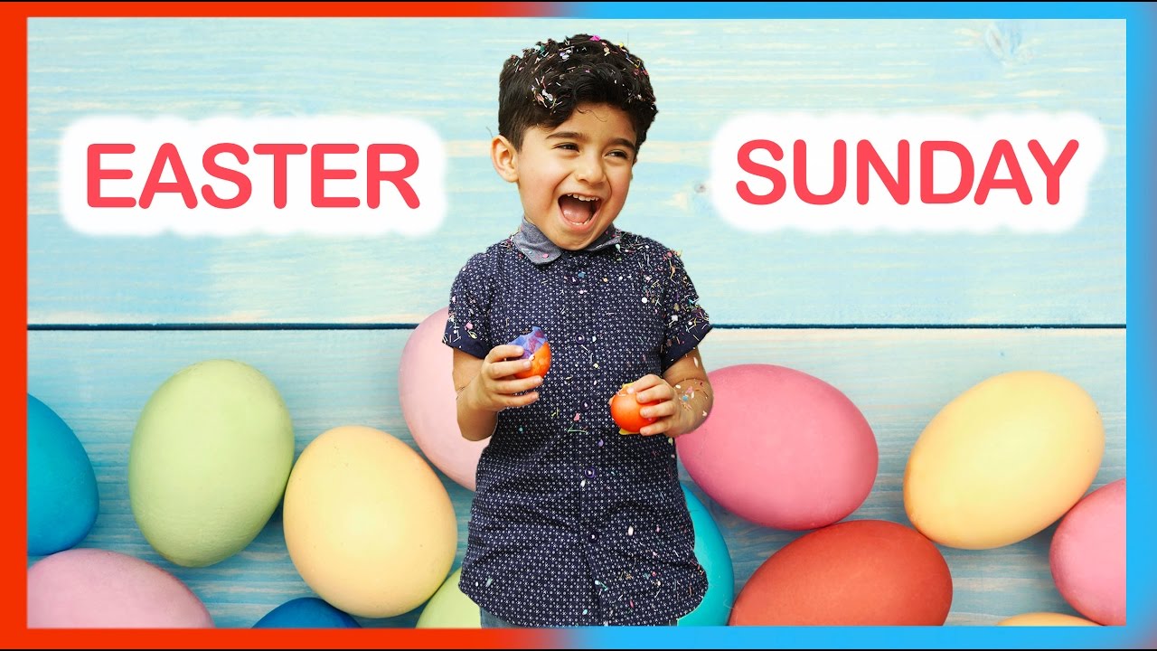 Evan's Easter Sunday Fun Egg Hunt and More!