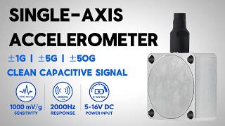 Single Axis Capacitive Accelerometer | Specs & Selection Guide