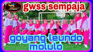 GWSS SEMPAJA//GOYANG LEUNDO MOLULO //COREO YANTI (2023/