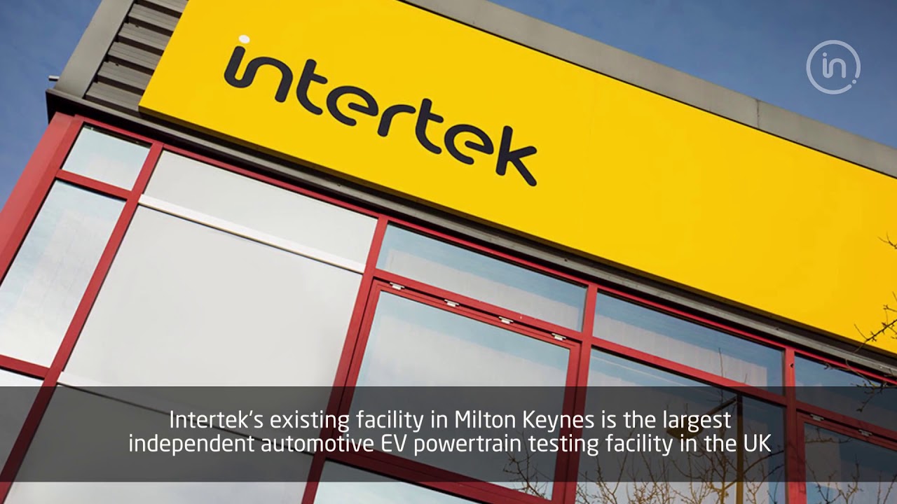 Intertek's New European Electric Vehicle (EV) Propulsion Testing Centre