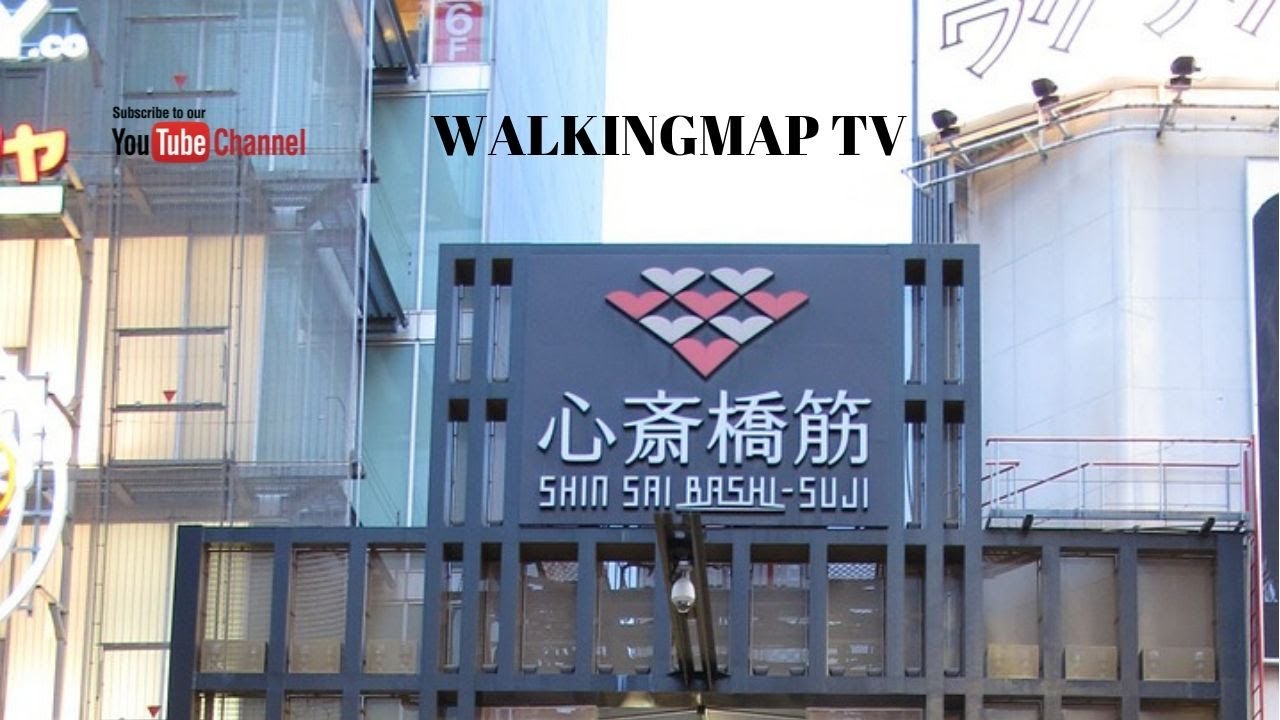 Shinsaibashi Station (From Hotel Oriental Express Osaka Shinsaibashi) - WalkingMap TV  / 大阪心斋桥东方快捷酒店