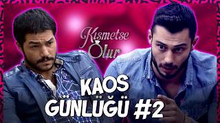Kısmetse Olur Baştan Sona Kavgalar #2 - Kısmetse Olur