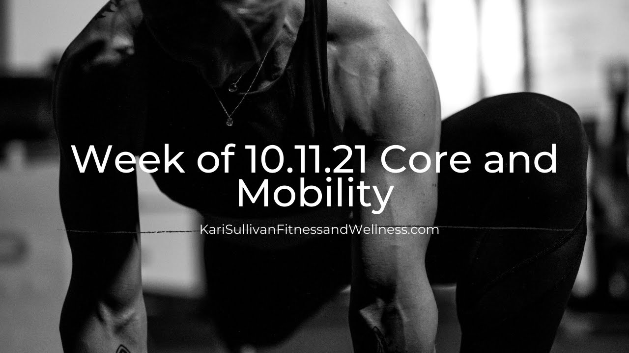 10.11.21-10.24.21 Cardio Challenges + Core + Mobility