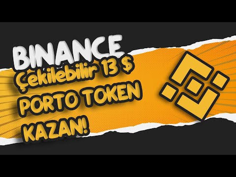 Binance ÇEKİLEBİLİR 13 Dolar Değerinde Porto Token Kazan! Binance Airdrop