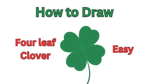 #156 How to draw a four leaf Clover Step by Step for Beginners