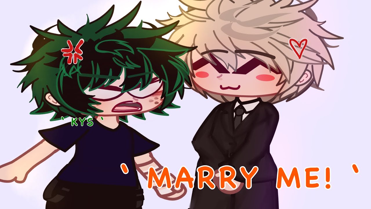 || ‘ marry me! ‘ || gcmm || quirkless au || BKDK 💚🧡 ||
