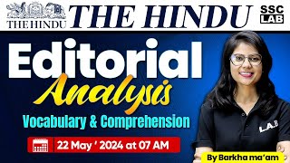 The Hindu Editorial Analysis | 22 May 2024 | Vocab & Comprehension | The Hindu Vocab By Barkha Mam