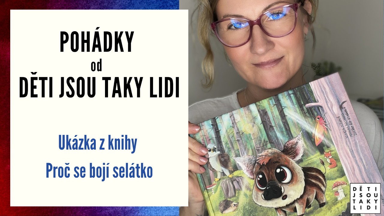Pohádky od Děti jsou taky lidi - Proč se bojí selátko
