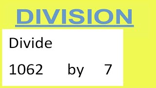 Divide 1062 by 7