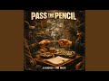 Pass The Pencil Feat Mr Mack mp3
