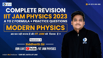 Modern Physics | A to Z formula + Practice Questions | IIT JAM Physics | L-5 | IFAS