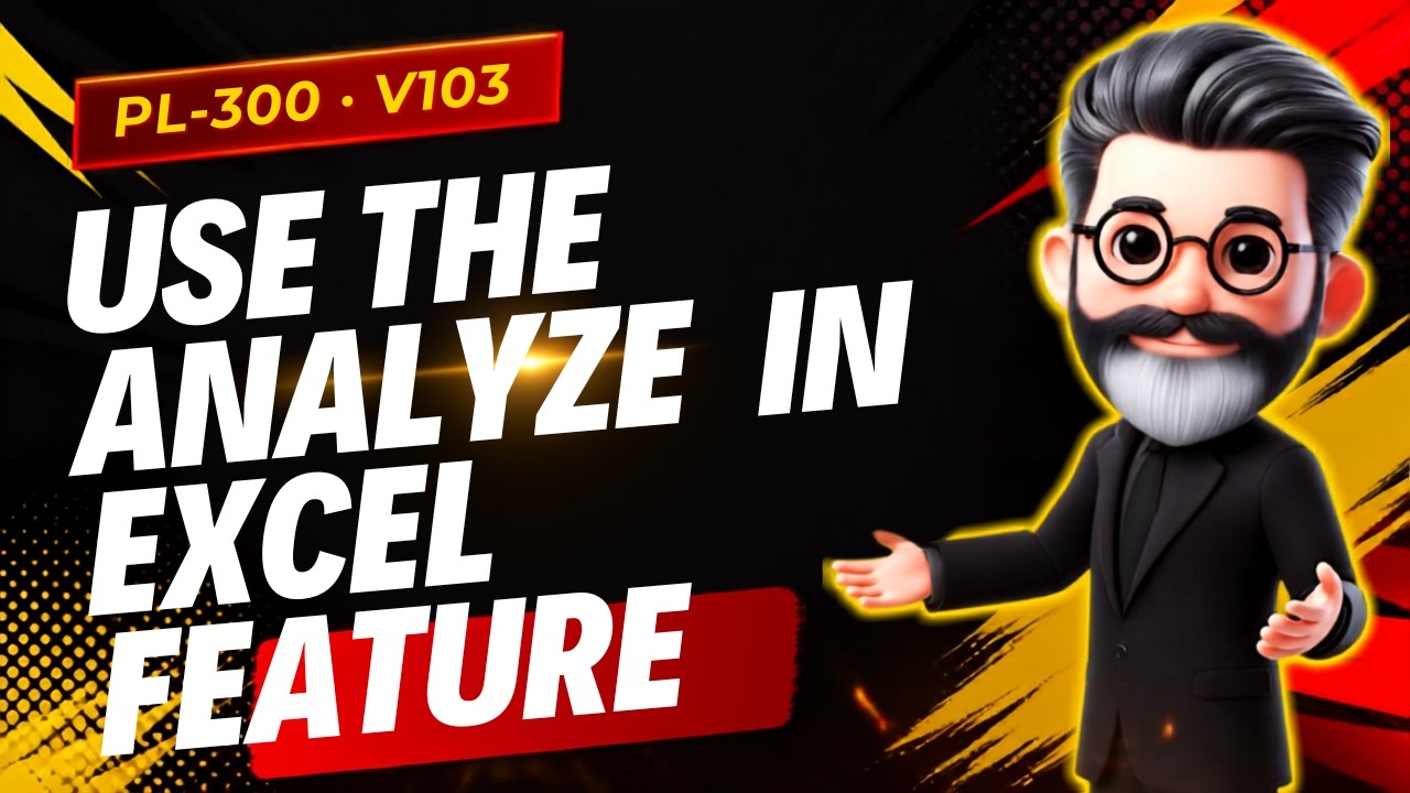 103. Crack the Power BI PL-300 Exam Preparation - Use the Analyze in ...