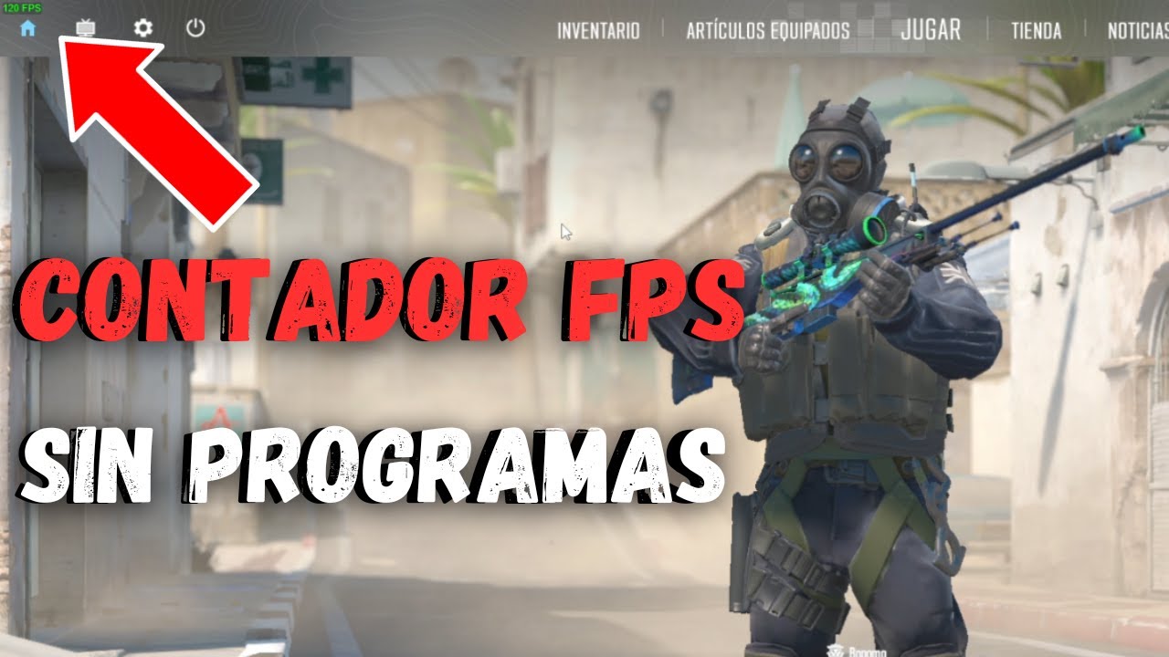 EL MEJOR CONTADOR DE FPS PARA COUNTER STRIKE 2 SIN PROGRAMAS EXTERNOS Y ...