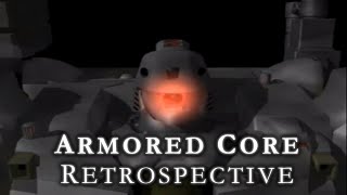 Armored Core • Retrospective • [The History of From Software]