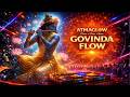 Govind Bolo Hari Gopal Bolo Remix | Govinda Flow | Krishna Spiritual Music | Govinda Flow